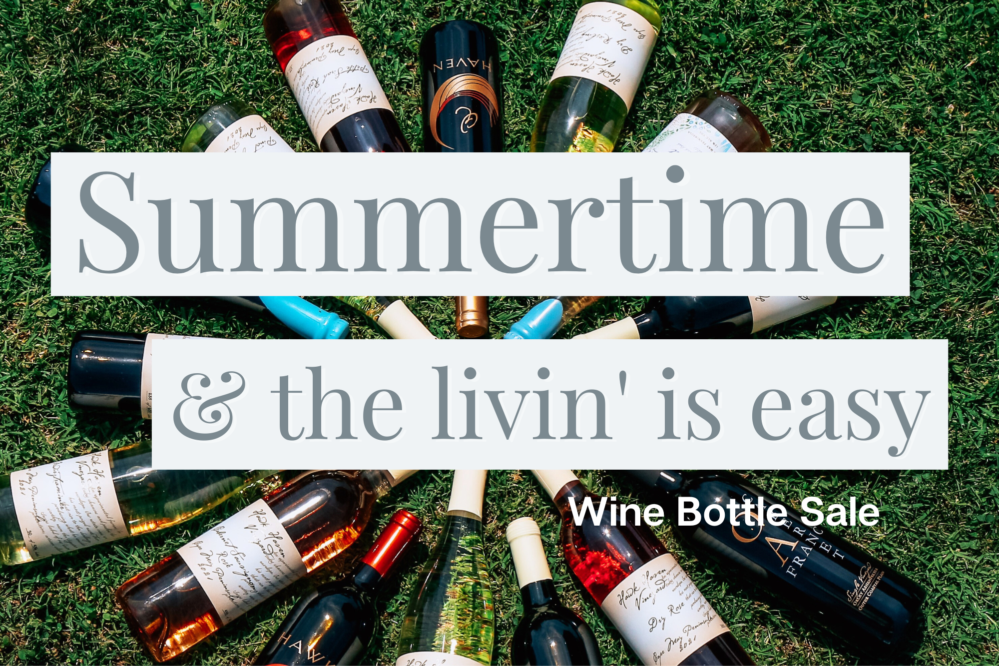 Summer Time Wine Bottle Sale
