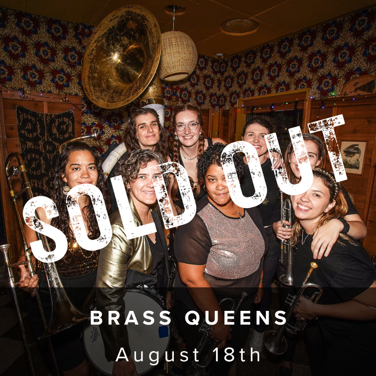 Brass Queens - August 18th