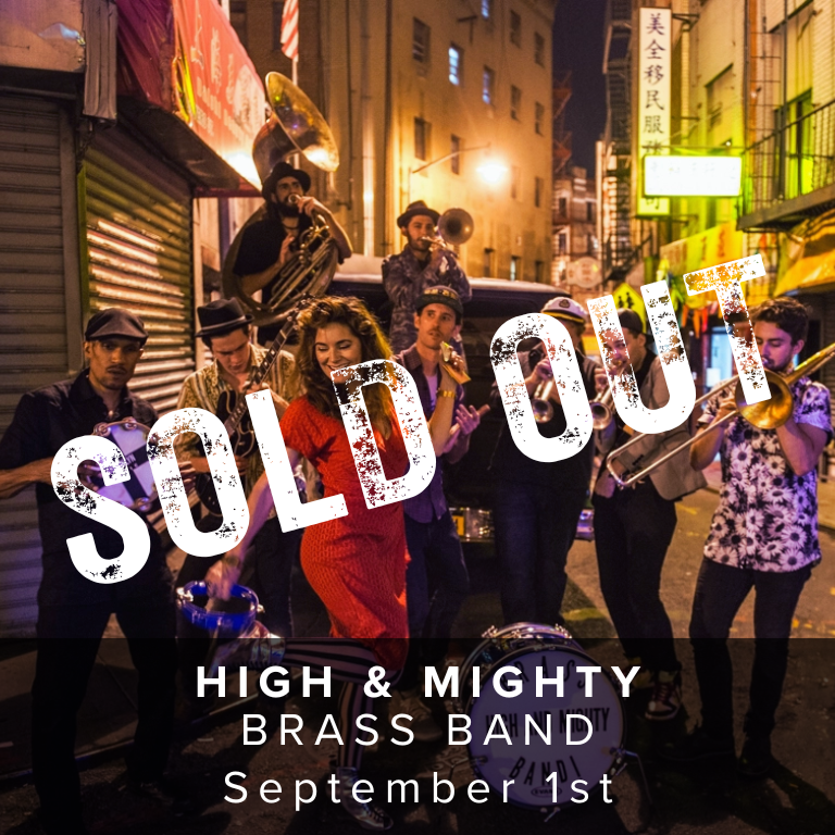 High & Mighty Brass Band - September 1st