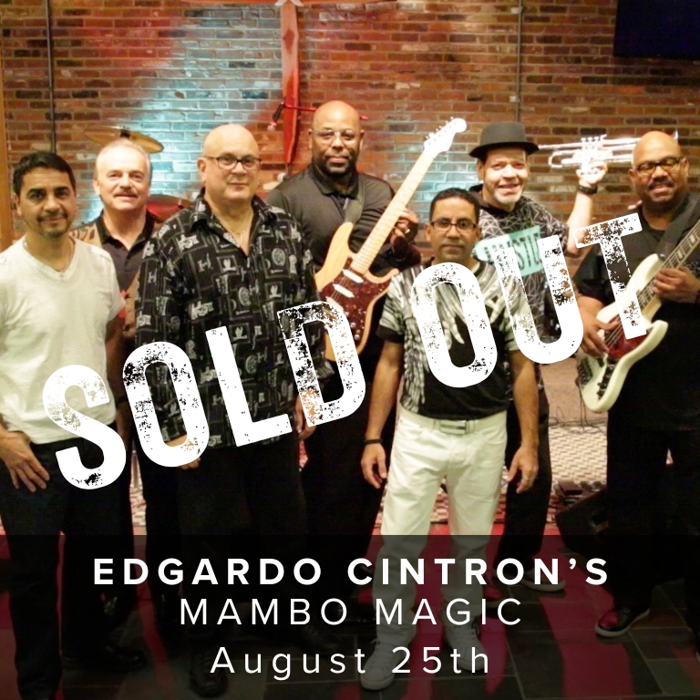 Edgardo Cintron's Mambo Magic - August 25th